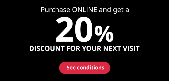 Purchase ONLINE and get a 20% discount for your next visit.