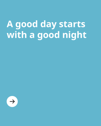 White motivational text on blue background: “A good day starts with a good night”.