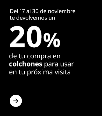 Del 17 al 30 de noviembre te devolvemos un 20% de tu compra en colchones para usar en tu próxima visita