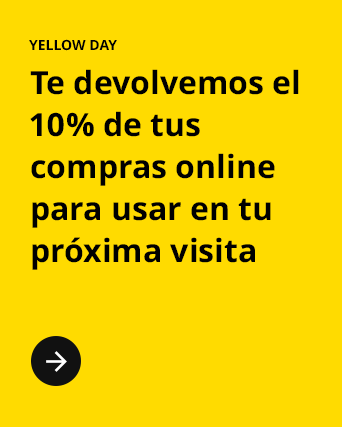 YELLOW DAY. Te devolvemos el 10% de tus compras online para usar en tu próxima visita